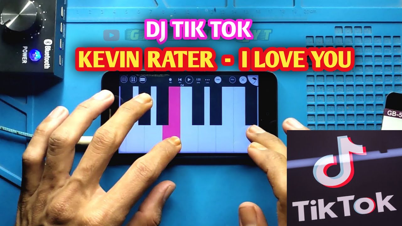 DJ I LOVE YOU - KEVIN RATER (Tik Tok Song Cover) - YouTube