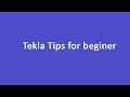 Tekla Tips for beginer by Engr Maidul || TeklaBD