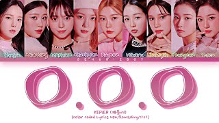 KEP1ER (케플러 ) - 'O.O.O (Over & Over & Over)' Lyrics [Color Coded Lyrics Han/Roma/Eng/가사]