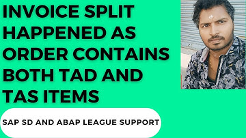 SAP SD Support Project Realtime tickets (2023) - Why invoice split?