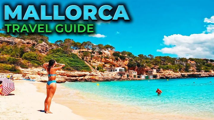 10 Best Things To Do In MALLORCA Spain 2025