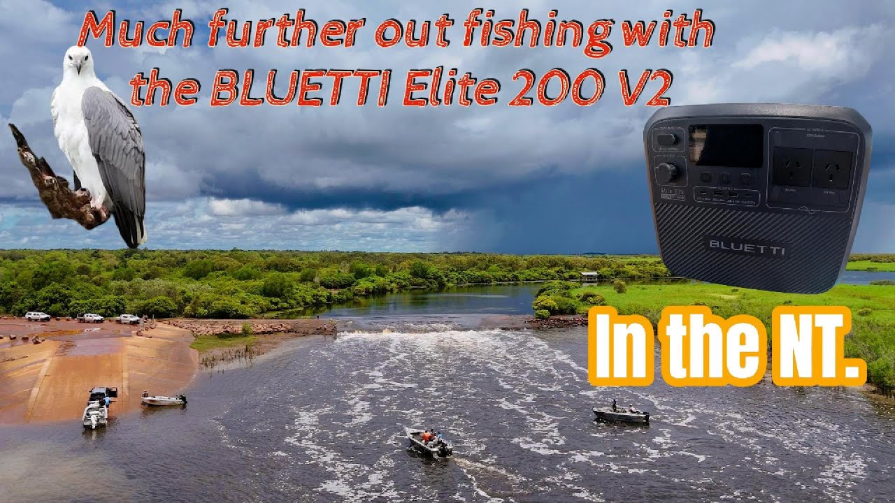 Fishing with our new BLUETTI Elite 200 V2
