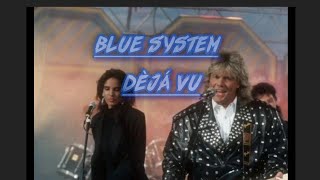 Blue System – Déjá Vu (slowed and rewerb)