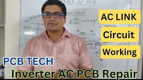 AC link circuit in Inverter AC PCB, Full Explained by PCB TECH Advance PCB Training Institute