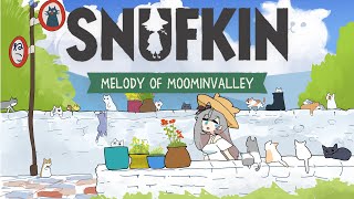 SNUFKIN ENDED ME (restarting cos my stream ended)