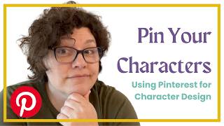 Pin Your Characters as You Write Them [video]