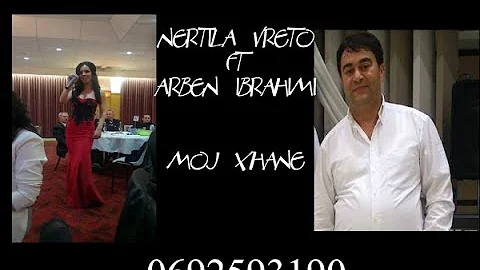 Nertila Vreto & Arben Ibrahimi (Ere e Tepelenes) - O moj xhane (Official)