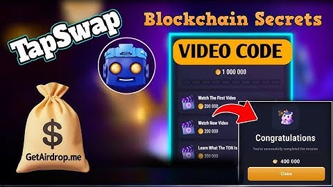 TapSwap Blockchain Secrets Part 2 | TapSwap Video | TapSwap Code | TapSwap Today| TapSwap Secrets