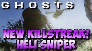 Call of Duty: Ghosts HELI SNIPER First Look NEW KILLSTREAK