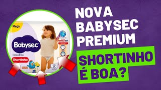 Fralda Nova Babysec Premium Shortinho é boa?#fraldas #babysec #premium #care #bebê #fralda