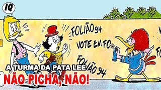 Turma da Pata Lee - Não picha, não! | Pata lee