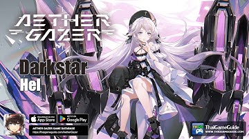 Darkstar – Hel | Character Trials | Character Skill Preview & Gameplay | Aether Gazer
