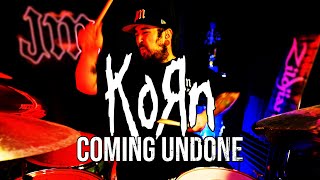 Korn - Coming Undone - Drum Cover - JamesM