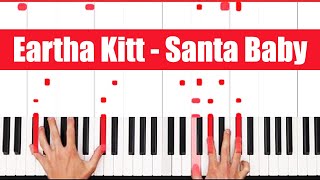 Video thumbnail of "Santa Baby Eartha Kitt Piano Tutorial Easy Chords"