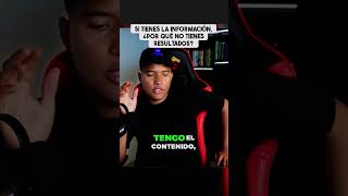 Si tienes la información — ¿por qué no tienes resultados? ⚠️💭
