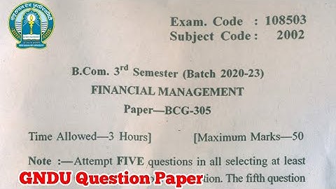Gndu B.Com 3rd Semester Financial Management Question Paper || Bcom 3rd Semester Question Paper
