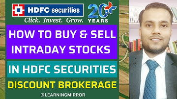 How to Buy and Sell Intraday Stocks in HDFC Securities | How to do Intraday Trading in HDFC Sec