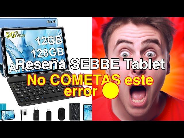 Sebbe Tablet 10 Pulgadas Android 13 Tablet Pc 12gb Ram 128gb Rom Tf 1tb  Octa Core 2 0 Ghz Google 