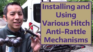 Installing and Using Various Hitch Anti-Rattle Mechanisms