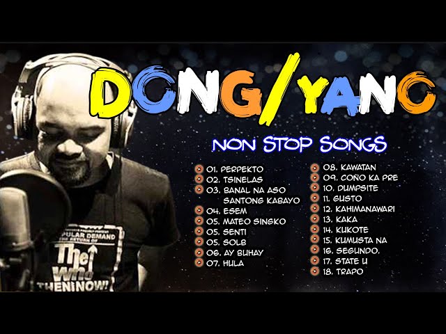 NEW OPM 2019 Non Stop Dong Abay-Yano Band Songs 🎤🎶🎶 class=