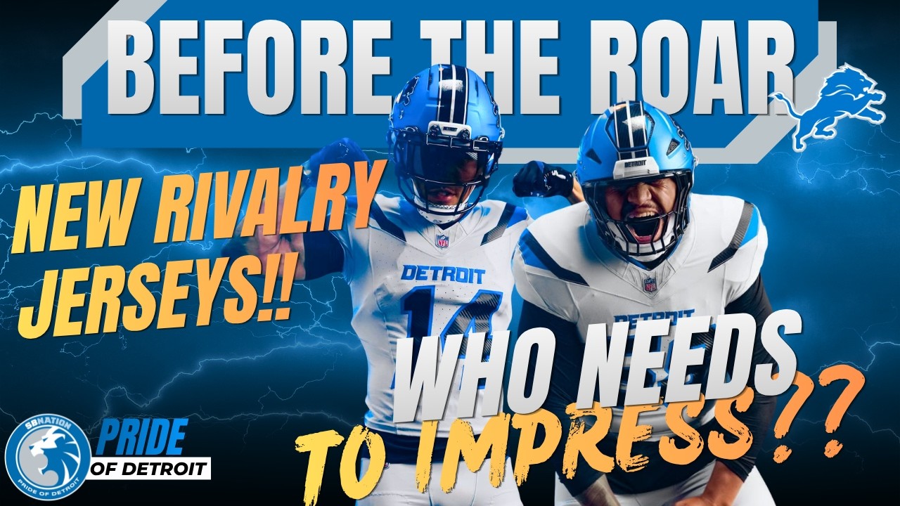 Before the Roar: Rivaly Jersey Reaction & Who Needs to Impress in Last Preseason Game Before the Roar: Rivaly Jersey Reaction & Who Needs to Impress in Last Preseason Game