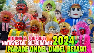 PARADE ONDEL-ONDEL SHOLAWATAN 💞  ATUNA TUFULI Mix NATAWASSAL BIL HUBABAH - ONDEL ONDEL BETAWI