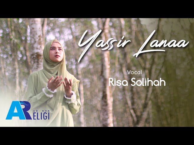 Yassir Lanaa - Risa Solihah | AN NUR RELIGI class=