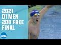 Men's 200 Freestyle | 2021 NCAA Swimming Championships