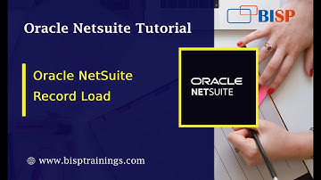 Oracle NetSuite Record Load | NetSuite Technical | Oracle NetSuite Job | NetSuite Customization BISP