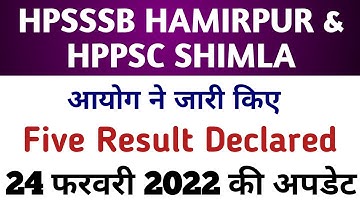Hpsssb Hamirpur & Hppsc Shimla Latest Results Declared || 24 Feb 2022