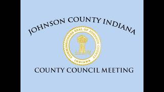 Johnson County Council Meeting 8-10-2026