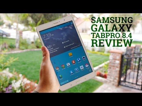 Samsung Galaxy Tab PRO 8.4 Review