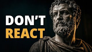 NEVER React Again Until You've Done THIS | Stoicism