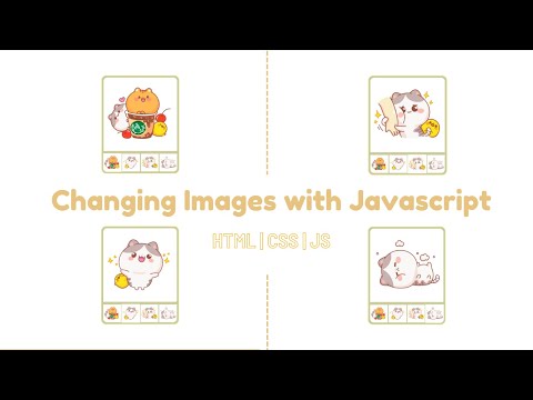 Changing image with JavaScript | HTML, CSS & JS