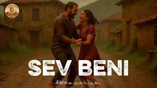 Sev Beni Candan Nefesyolu - Her Sözü Bir Söz Değil, Bir Yemin; Her Notası Bir Kalp Atışı Gibidir. Resimi
