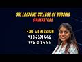 SRI LAKSHMI COLLEGE OF NURSING COIMBATORE BSC NURSING COLLEGE OWN HOSPITAL COLLEGE COIMBATORE