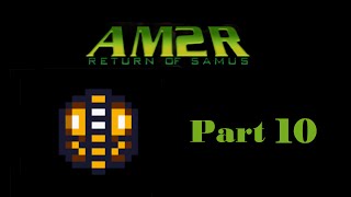 Let's Play AM2R - Part 10 - Here's Some Water