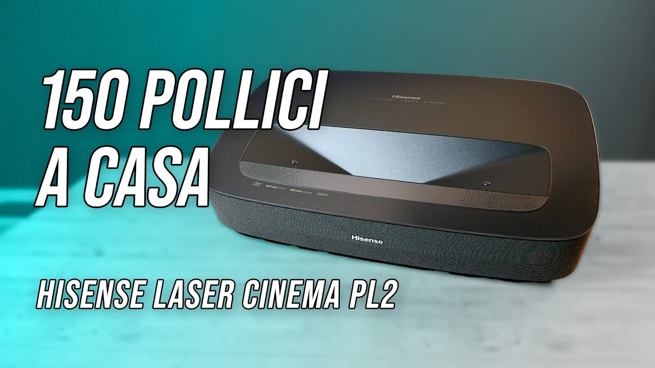 Hisense Laser Cinema PL2: esperienza cinematografica fino a 150 pollici