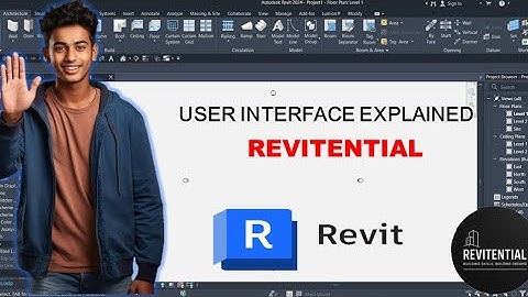 INTRODUCTION TO REVIT USER INTERFACE