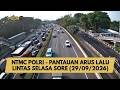 NTMC POLRI - PANTAUAN ARUS LALU LINTAS SELASA SORE (29/09/2026)