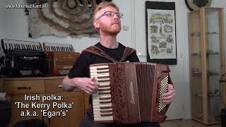 Irish session tune: The Kerry Polka (a.k.a. Egan's) (polka) on piano-accordion