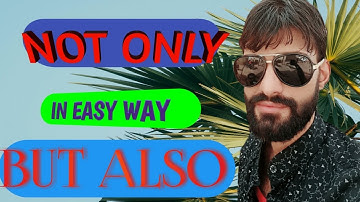 Use of not only but also in english grammar