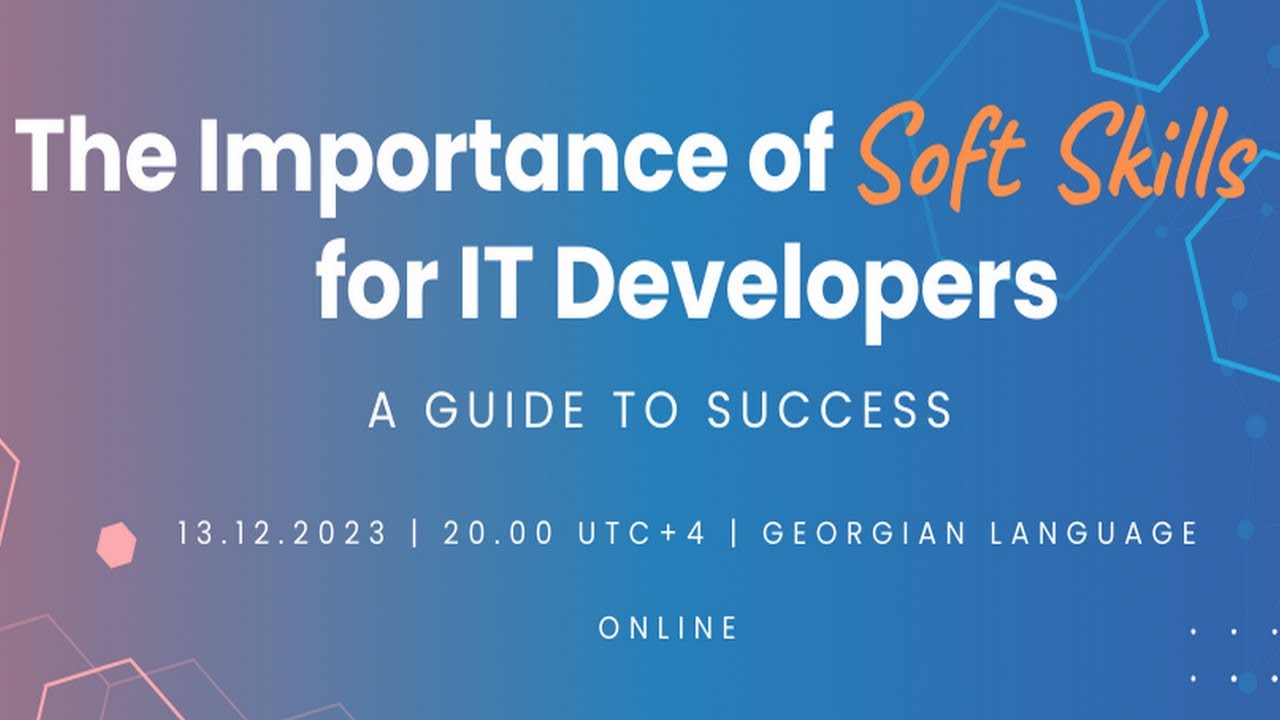 The Importance of Soft Skills for Software Engineers: A Guide to ...