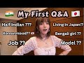 🇮🇳🇯🇵HALF INDIAN HALF JAPANESE ?? My First Q&A 😳
