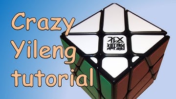 Tutorial: Moyu Crazy Yileng / Crazy Fisher cube (Viewer request)