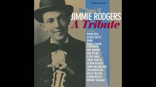 Bob Dylan — My Blue Eyed Jane. From The Songs Of Jimmie Rodgers — A Tribute. 1997.
