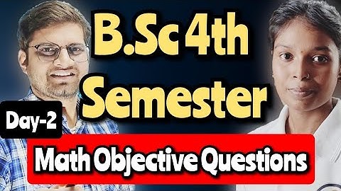 Bsc 4th semester Objective Questions Day-2! #bedkdian #math #mjpru #4thsemesterexam