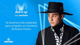 JAMBENE MOVISTAR DESDE EL SOFÁ