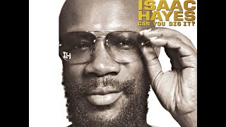 Isaac Hayes...Soulsville...Extended Mix...