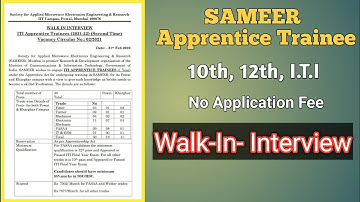 ||SAMEER Apprentice Trainee||Government job||Walk-in-Interview